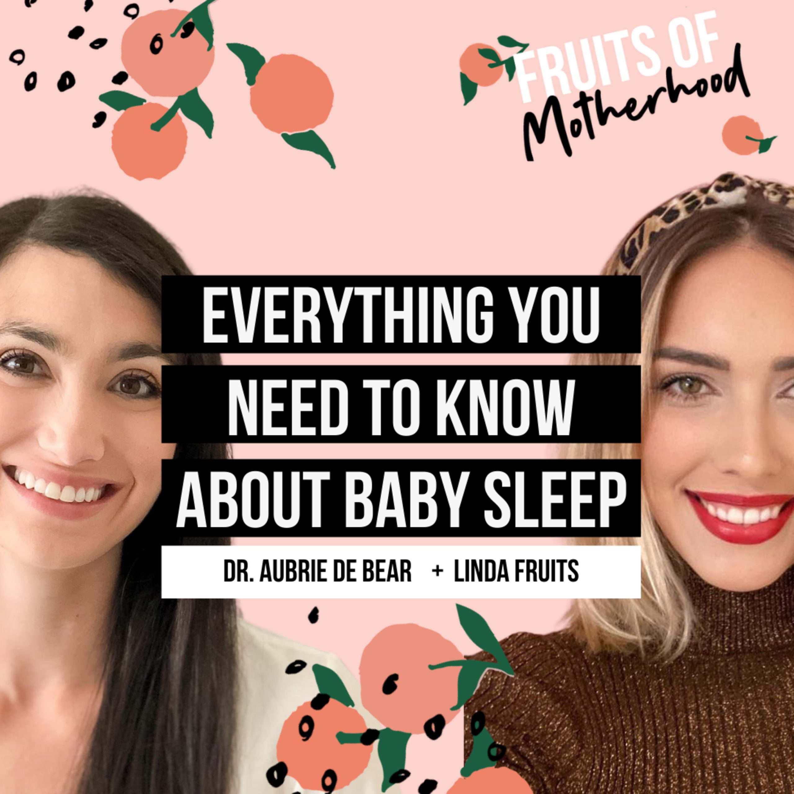 Everything you need to know about baby sleep